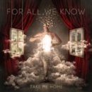 Take Me Home - Vinyl