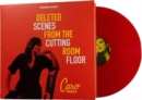 Deleted Scenes from the Cutting Room Floor - Vinyl