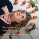 Melody Moore: Remembering Tebaldi - CD