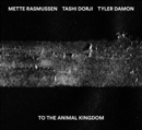 To the Animal Kingdom - CD