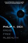 Radio Free Albemuth - Book