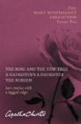 The Mary Westmacott Collection : "Rose and the Yew Tree", "Daughter's a Daughter", "The Burden" Volume 2 - Book