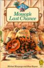 Mossop's Last Chance - Book