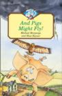 And Pigs Might Fly - Book