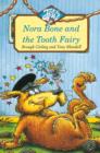 Nora Bone and the Tooth Fairy - Book