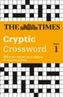 The Times Cryptic Crossword Book 1 : 80 World-Famous Crossword Puzzles - Book