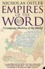 Empires of the Word : A Language History of the World - Book