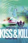 Kiss and Kill - Book