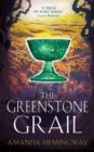 The Greenstone Grail : The Sangreal Trilogy One - Book
