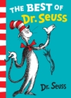The Best of Dr. Seuss : The Cat in the Hat, the Cat in the Hat Comes Back, Dr. Seuss’s ABC - Book