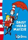 Daisy-Head Mayzie : Yellow Back Book - Book