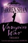 Vampire War Trilogy: Books 7 - 9 - Book