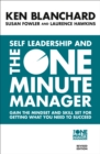 Self Leadership and the One Minute Manager : Discover the Magic of No Excuses! - Book
