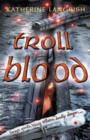 Troll Blood - Book