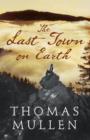 The Last Town on Earth - Book