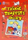 Trixie Tempest’s Diary : Band 16/Sapphire - Book