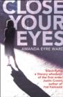 Close Your Eyes - Book