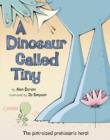 A Dinosaur Called Tiny - Book