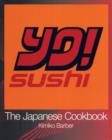 YO Sushi: The Japanese Cookbook - Book