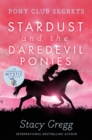 Stardust and the Daredevil Ponies - Book