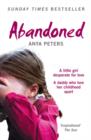 Abandoned : The True Story of a Little Girl Who Didn’t Belong - Book