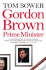 Gordon Brown : Prime Minister - Book