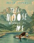 This Moose Belongs to Me - Book