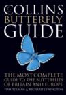 Collins Butterfly Guide : The Most Complete Guide to the Butterflies of Britain and Europe - Book
