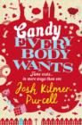 Candy Everybody Wants - Book