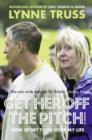 Get Her Off the Pitch! : How Sport Took Over My Life - Book