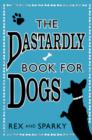 The Dastardly Book for Dogs - Book