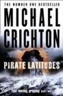 Pirate Latitudes - Book