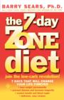 The 7-Day Zone Diet : Join the Low-Carb Revolution! - Book