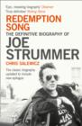 Redemption Song : The Definitive Biography of Joe Strummer - eBook