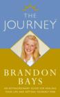 The Journey : A Practical Guide to Healing Your life and Setting Yourself Free - eBook