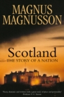 Scotland : The Story of a Nation - eBook