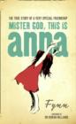 Mister God, This is Anna - eBook