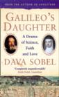 Galileo's Daughter : A Drama of Science, Faith and Love - eBook