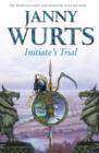 Initiate’s Trial : First Book of Sword of the Canon - eBook