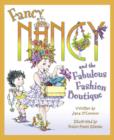 Fancy Nancy's Fabulous Fashion Boutique - Book