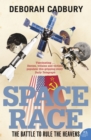 Space Race : The Battle to Rule the Heavens (text only edition) - eBook