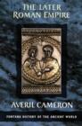 The Later Roman Empire (Text Only) - eBook