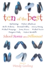 Ten of the Best : School Stories with a Difference - eBook