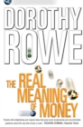 The Real Meaning of Money (Text Only) - eBook