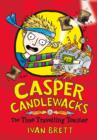 Casper Candlewacks in the Time Travelling Toaster - Book