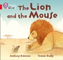 The Lion and the Mouse : Band 02b/Red B - Book