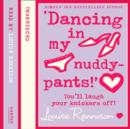 Dancing in my nuddy pants - eAudiobook