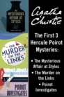 Hercule Poirot 3-Book Collection 1 : The Mysterious Affair at Styles, The Murder on the Links, Poirot Investigates - eBook