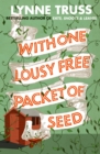 With One Lousy Free Packet of Seed - eBook