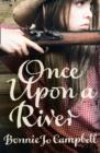 Once Upon a River - Book